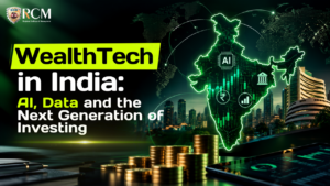 WealthTech in India using AI, data analytics, digital platforms, and automation to transform investment and wealth management services.