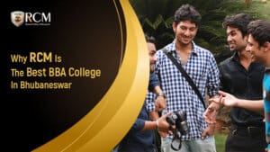 Read more about the article Why RCM Is The Best BBA College in Bhubaneswar