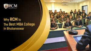 Read more about the article Why RCM Is The Best MBA College In Bhubaneswar
