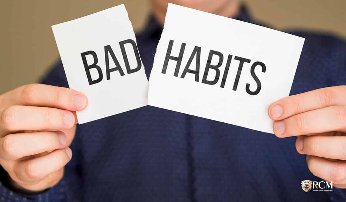 Read more about the article Watch out for these Bad Habits: They can put a halt on your career