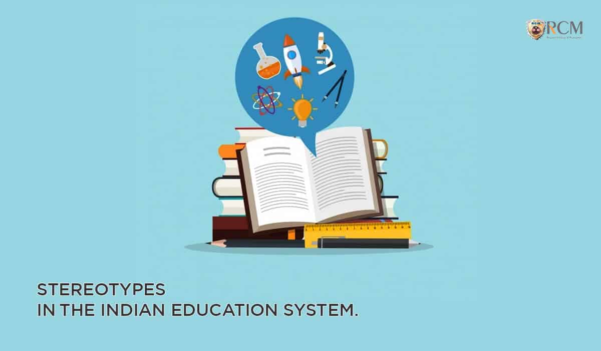 Read more about the article Stereotypes in the Indian Education system