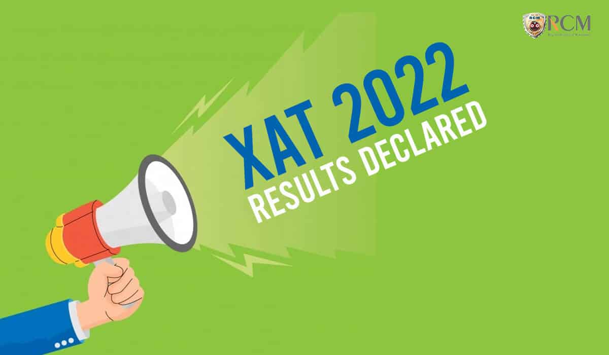 You are currently viewing XAT 2022 RESULTS OUT