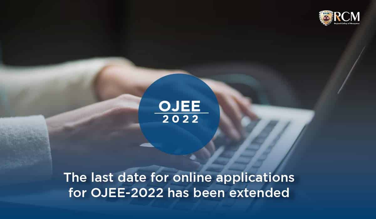 You are currently viewing The Last Date for Online Applications for OJEE-2022 Has Been Extended! 