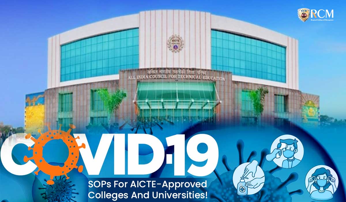 Read more about the article COVID-19 SOPs For AICTE-Approved Colleges And Universities! 