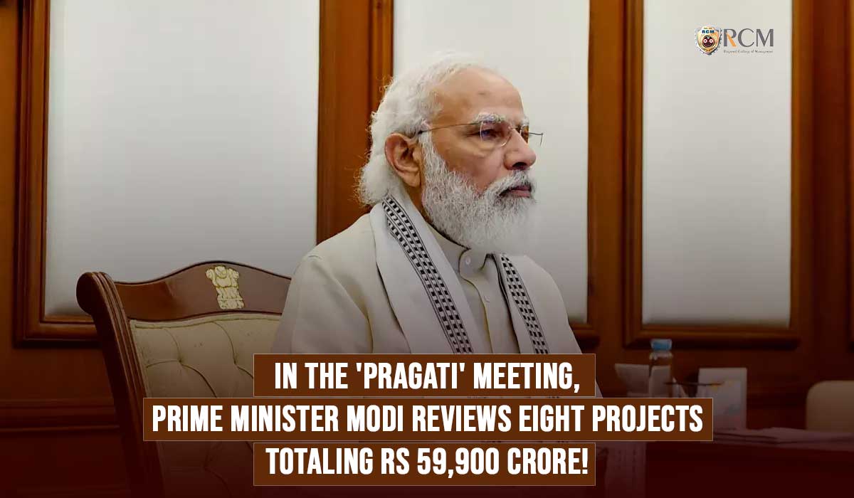 You are currently viewing In The ‘Pragati’ Meeting, Prime Minister Modi Reviews Eight Projects Totaling Rs 59,900 Crore! 