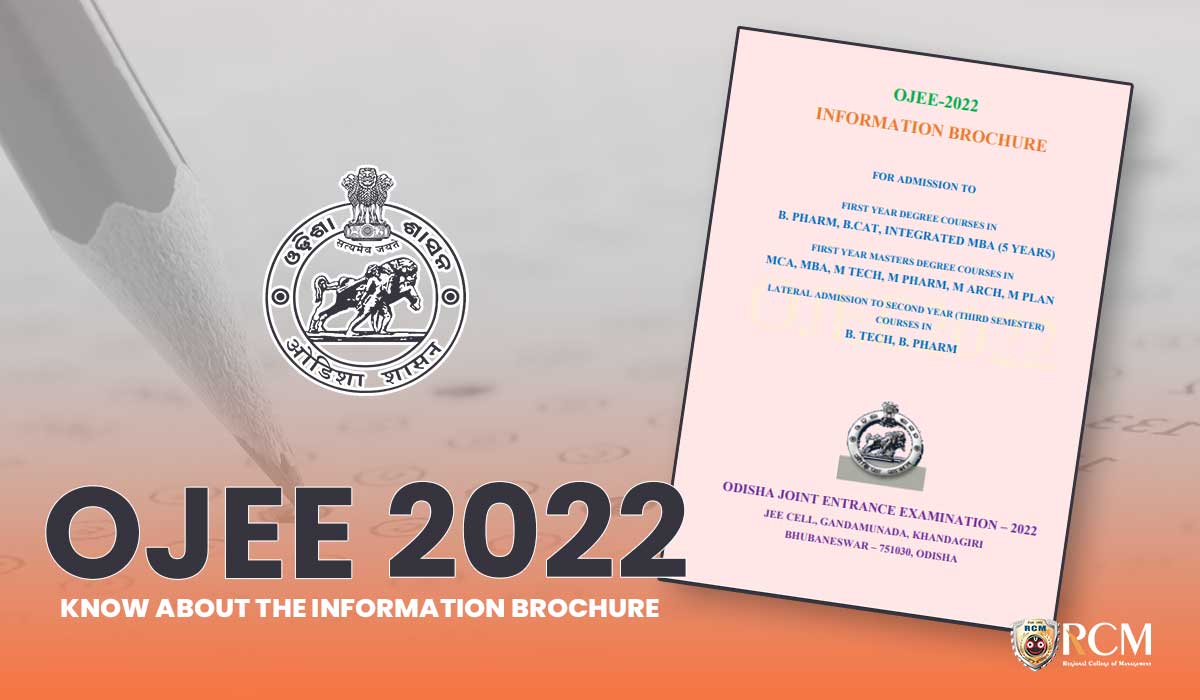 You are currently viewing All You Need to Know About OJEE-2022’s Information Brochure  