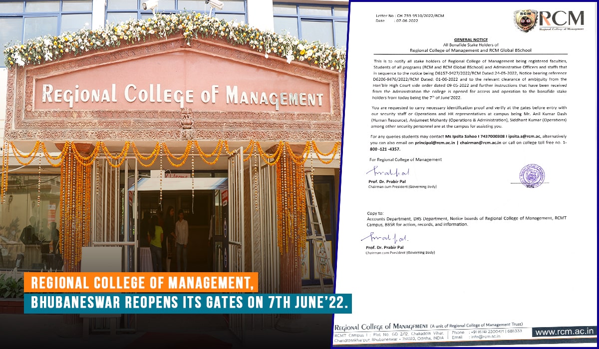 You are currently viewing REGIONAL COLLEGE OF MANAGEMENT, BHUBANESWAR REOPENS ITS GATES ON 7TH JUNE’22