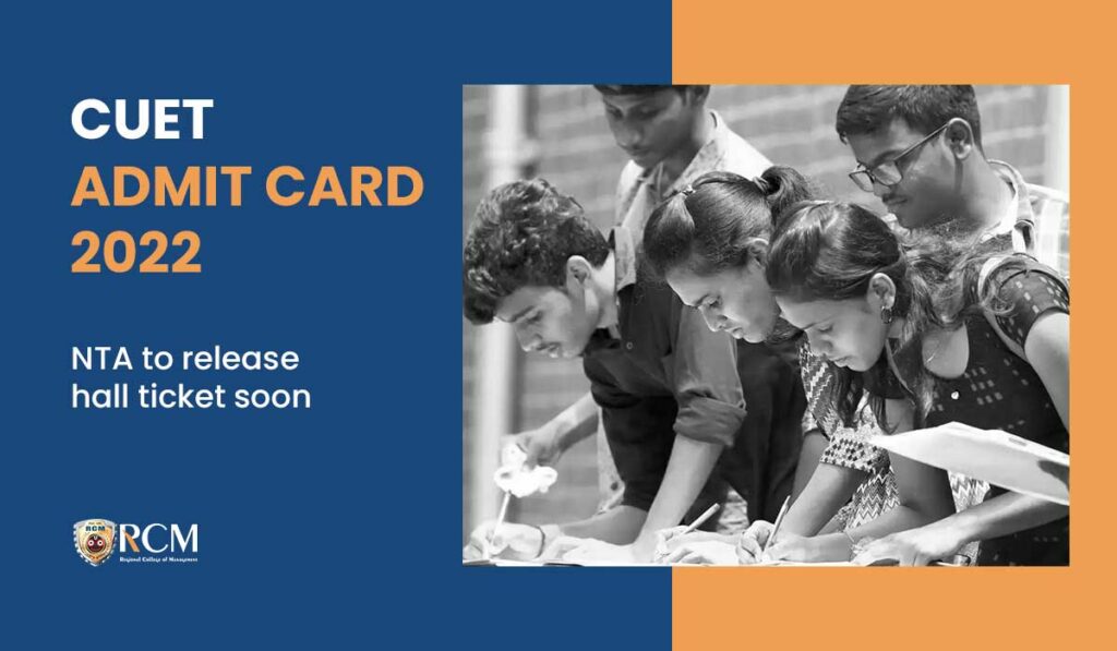 CUET Admit Card 2022 NTA To Release Hall Ticket Soon