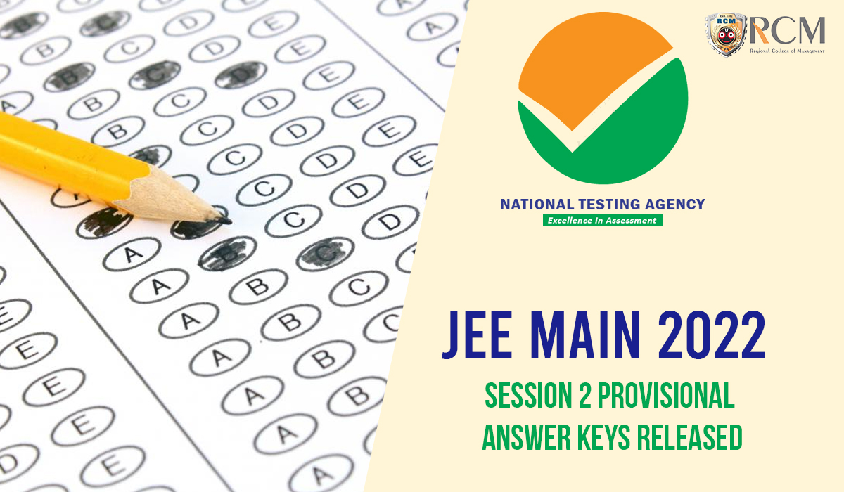 Read more about the article JEE Main 2022: Session 2 Provisional Answer Keys Released, Learn More About The Objection Procedure Here. 