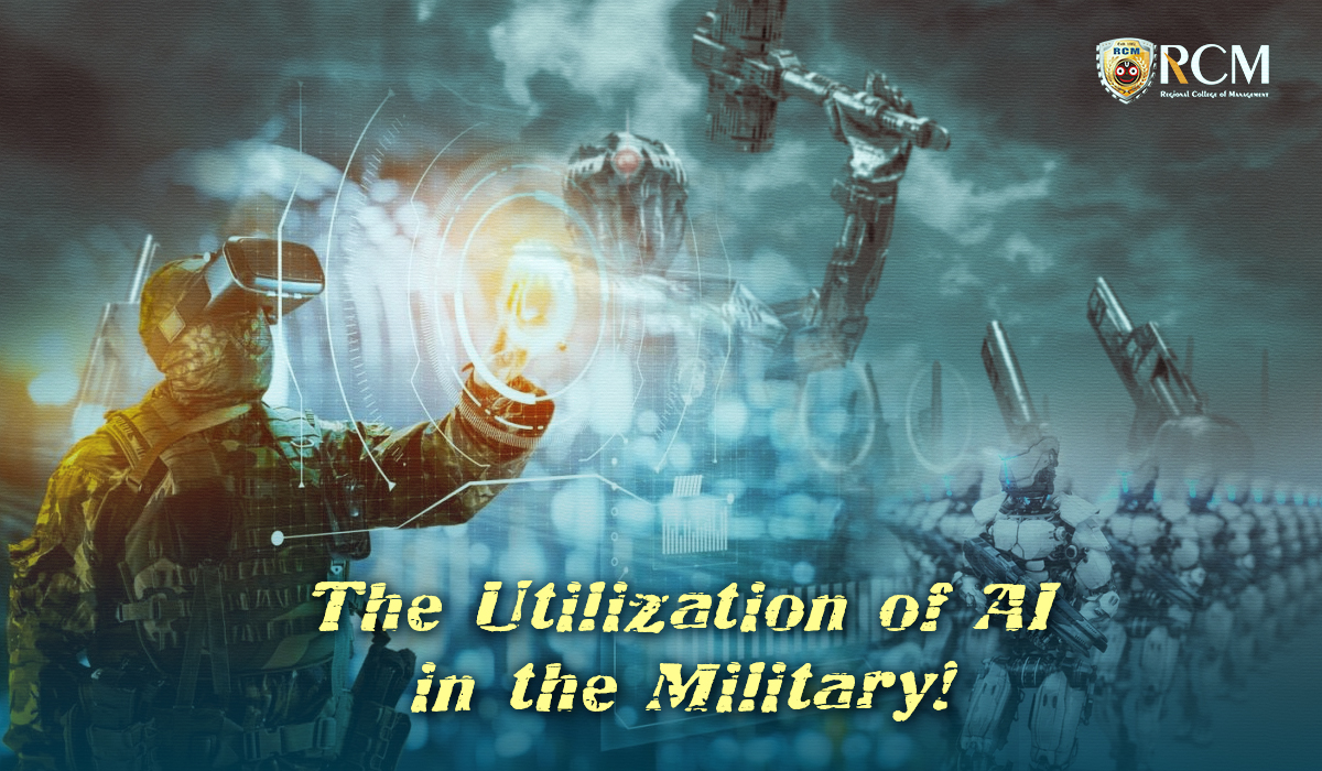 Read more about the article The Utilization Of AI In The Military! 