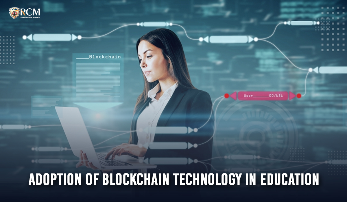 You are currently viewing Adoption Of Blockchain Technology In Education 