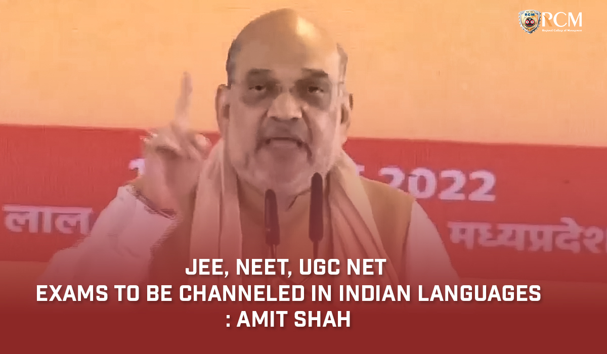 Read more about the article JEE, NEET, UGC NET exams to be channeled in Indian Languages: Amit Shah 