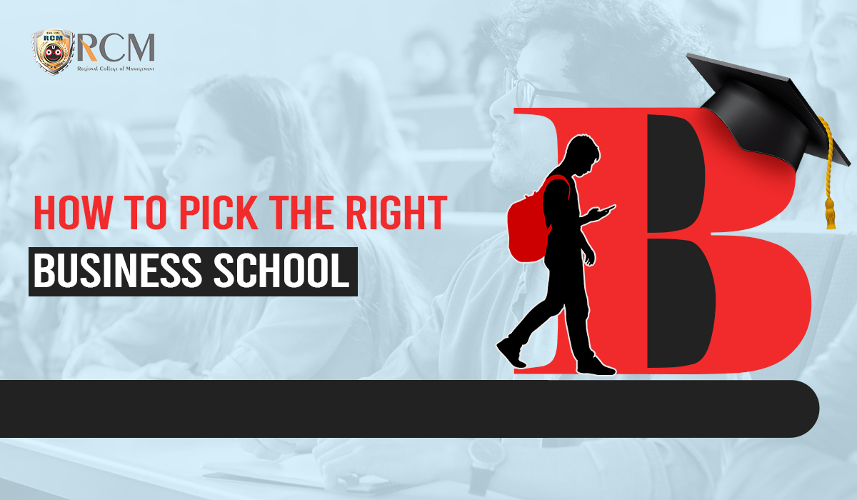 You are currently viewing How To Pick The Right Business School