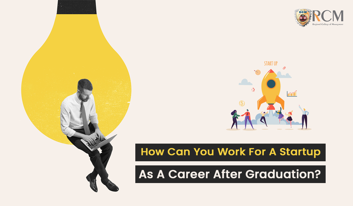 Read more about the article How Can You Work For A Startup As A Career After Graduation? 