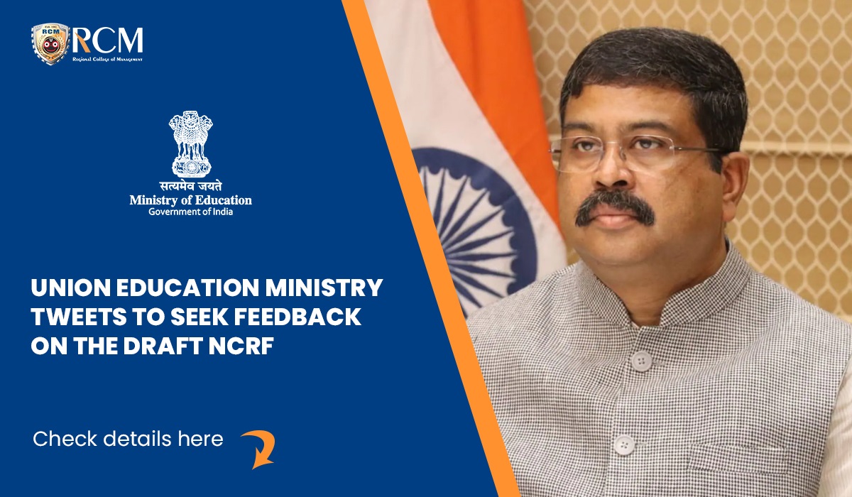 Read more about the article Union Education Ministry Tweets To Seek Feedback On The Draft NCrF. Find Out More Here