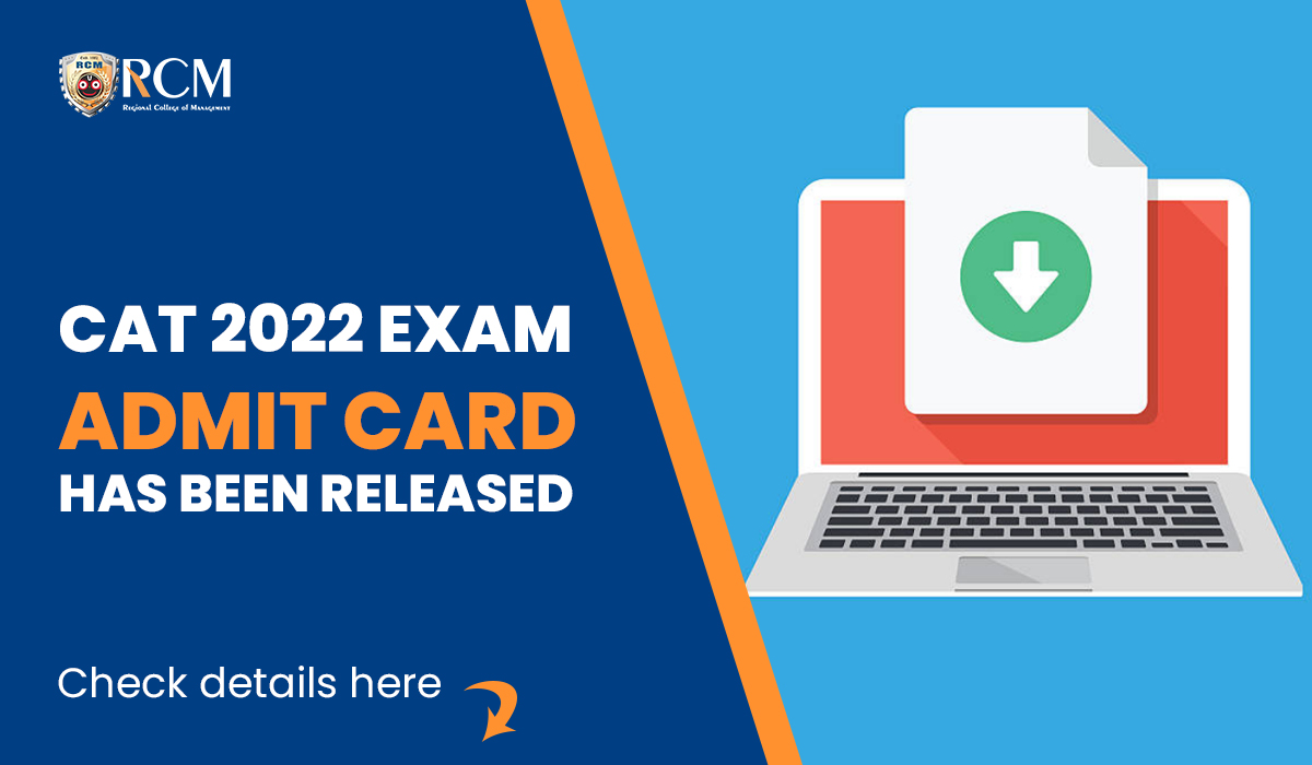 Read more about the article CAT 2022 Exam Admit Card Has Been Released, Check Details Here 
