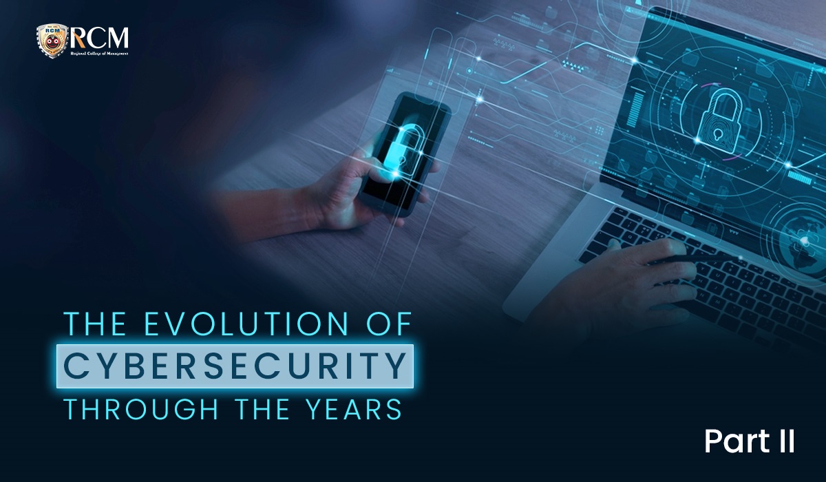Read more about the article The Evolution Of Cybersecurity Part II