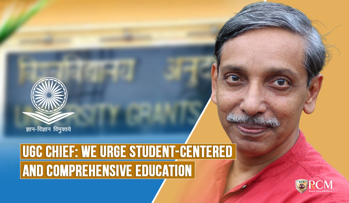 You are currently viewing UGC Chief: We Urge Student-Centered And Comprehensive Education 