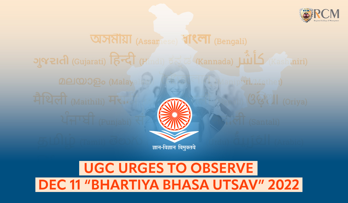 UGC Urges To Observe Dec 11 “Bhartiya Bhasa Utsav” 2022