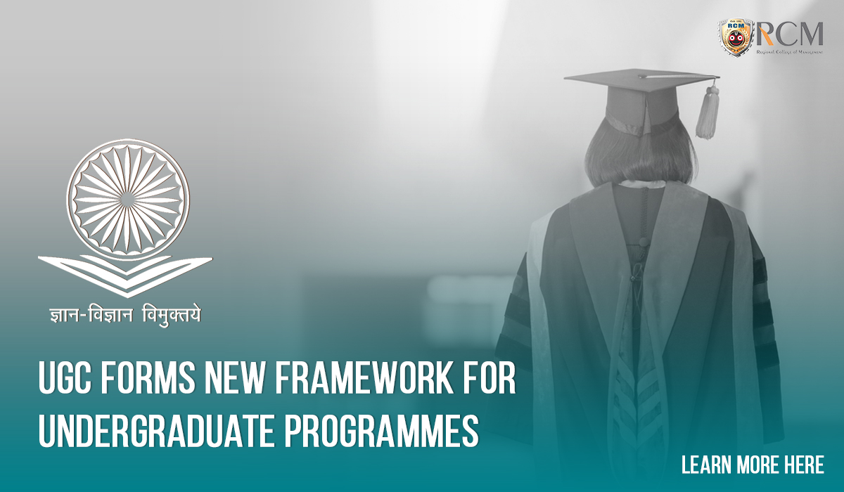 You are currently viewing UGC forms New Framework for Undergraduate Programmes, Learn More Here 
