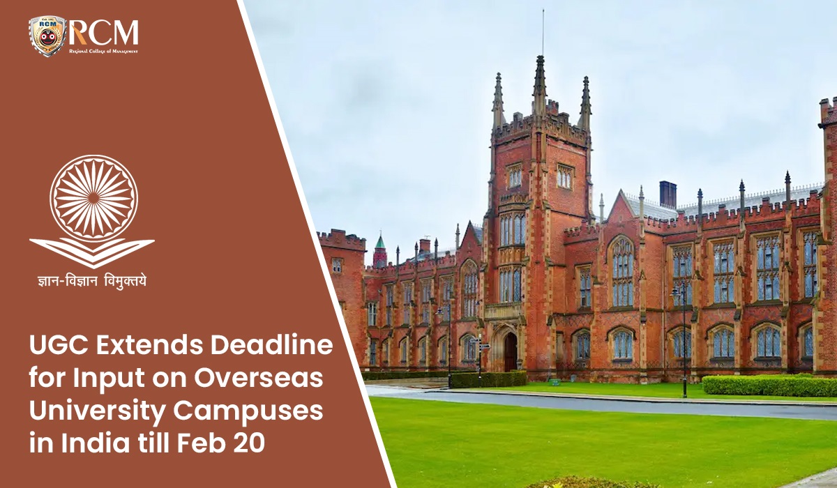 Read more about the article UGC Extends Deadline For Input on Overseas University Campuses in India Till Feb 20 