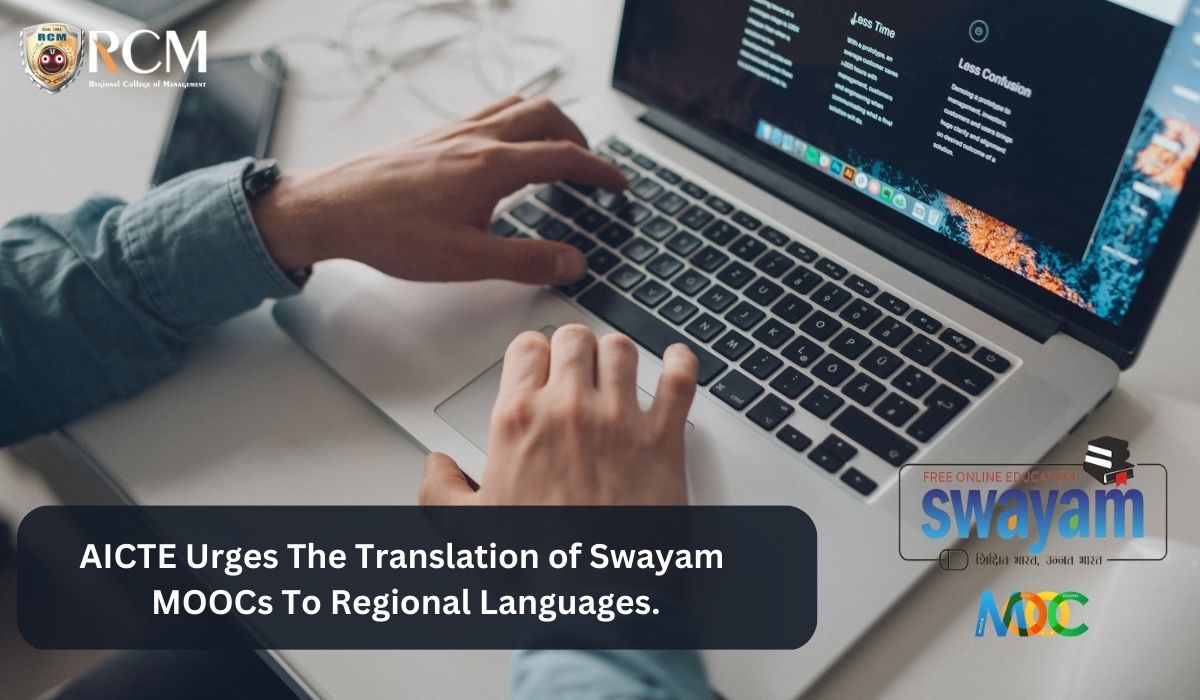 Read more about the article AICTE Urges The Translation of Swayam MOOCs to Regional Languages. Find Out More Here.