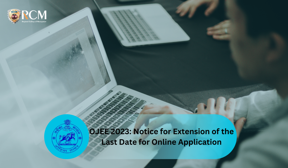 Read more about the article <strong>OJEE 2023: Notice for Extension of the Last Date for Online Application</strong> 