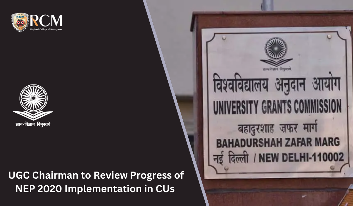 You are currently viewing UGC Chairman to Review The Progress of NEP 2020 Implementation in CUs