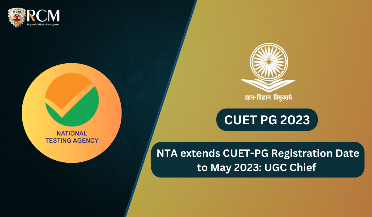You are currently viewing NTA extends CUET-PG Registration Date to May 2023: UGC Chief 
