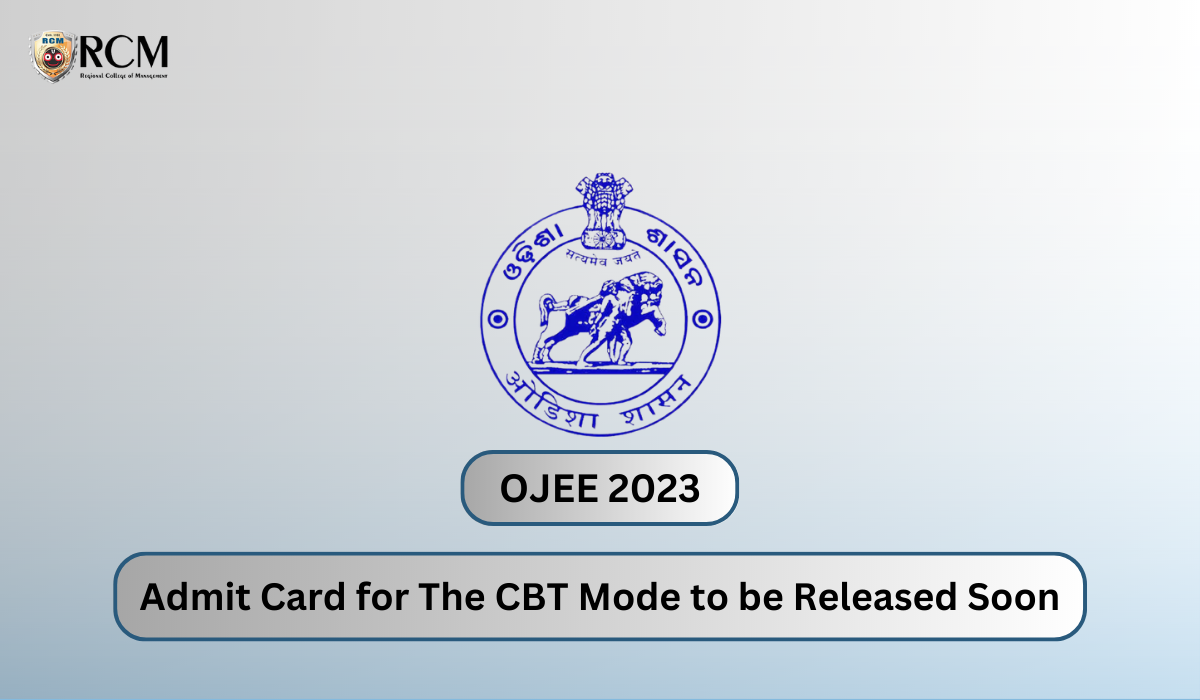 You are currently viewing OJEE 2023: Admit Card for the CBT mode to be Released Soon. Know more Here