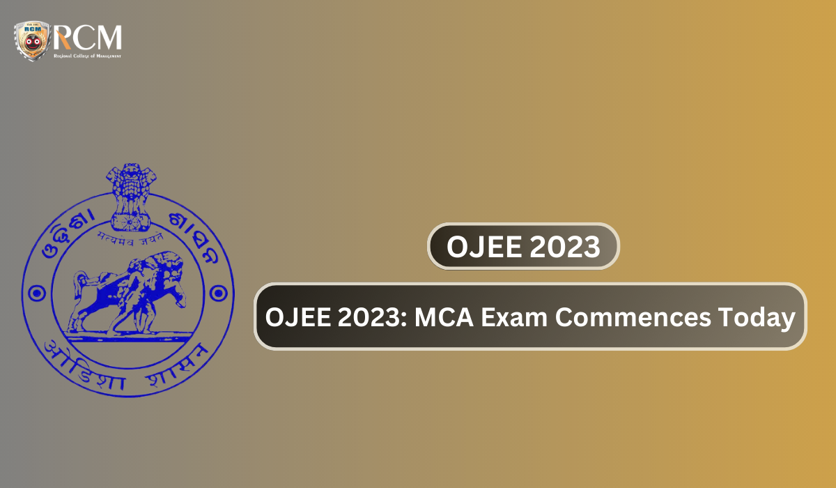 You are currently viewing OJEE 2023: MCA Exam Commences Today