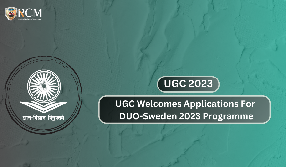 You are currently viewing UGC Welcomes Applications For DUO-Sweden 2023 Programme; Read Complete Details Here
