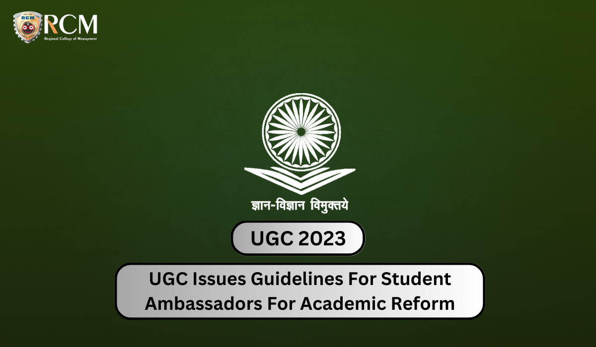 You are currently viewing UGC Issues Guidelines For Student Ambassadors For Academic Reform. Know Details Here 
