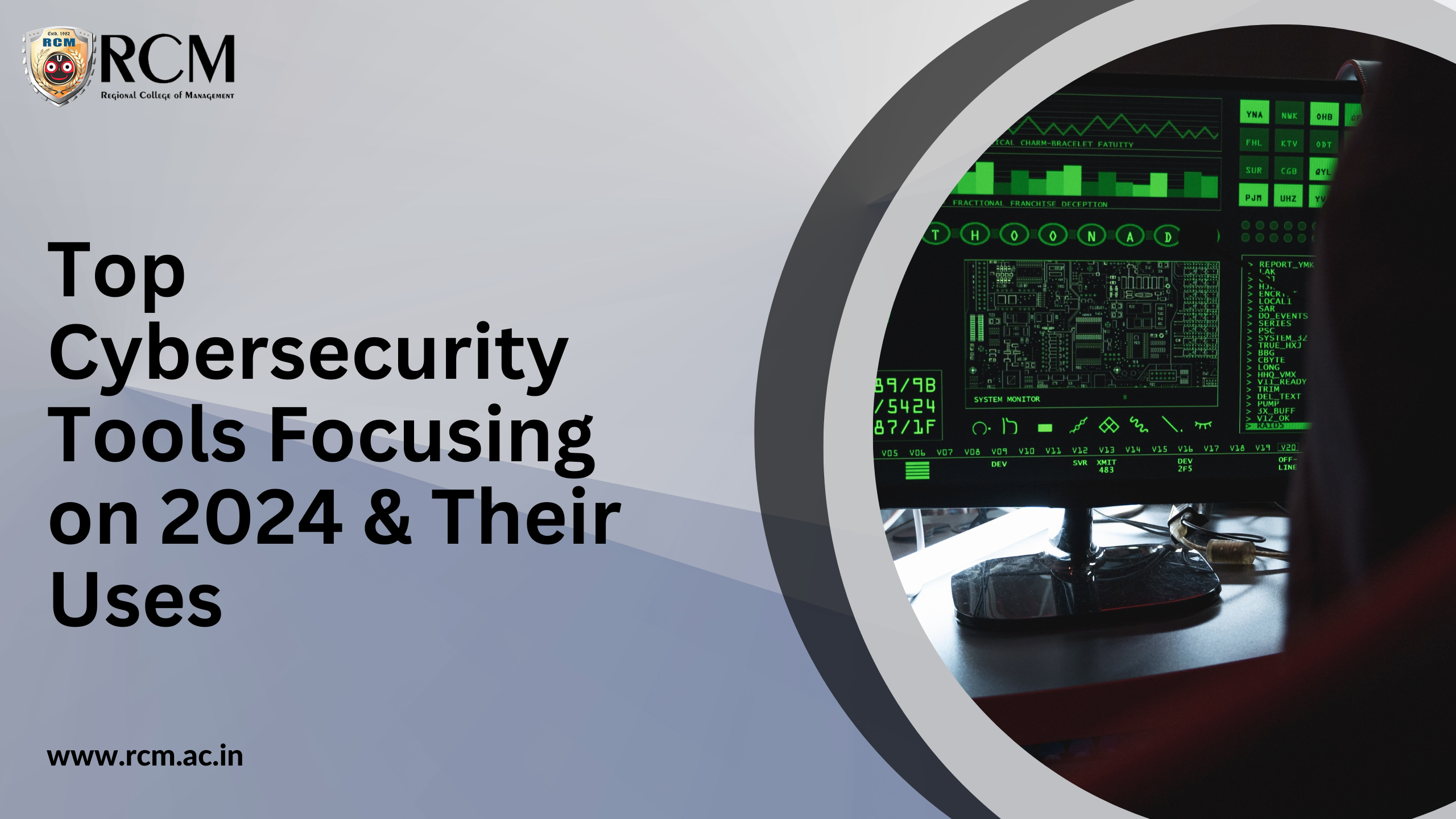Read more about the article Top Cybersecurity Tools Focusing on 2024 & Their Uses