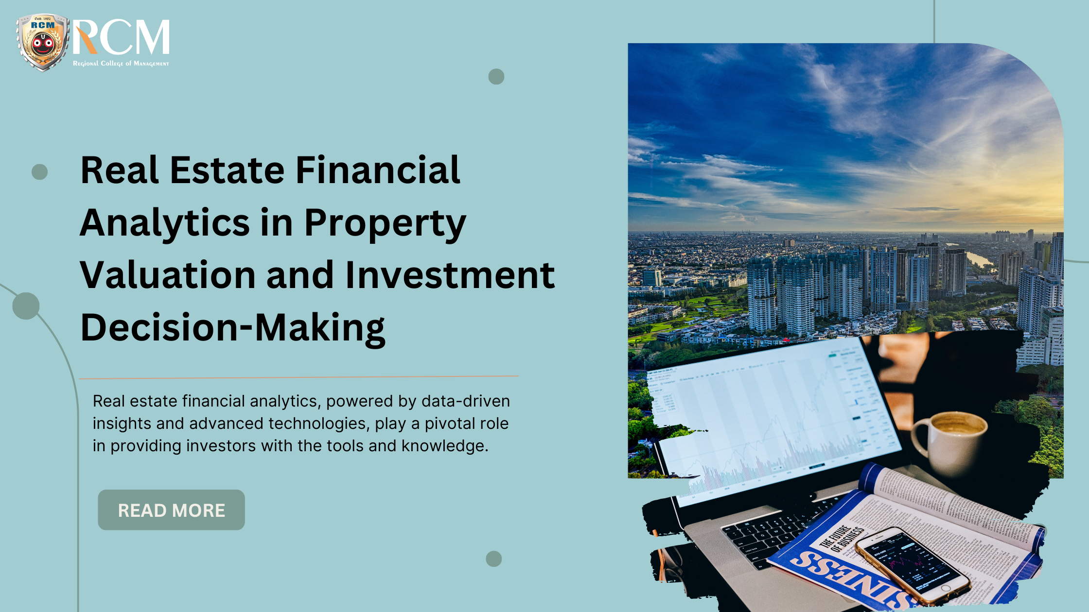 Read more about the article The Role of Real Estate Financial Analytics in Property Valuation and Investment Decision-Making