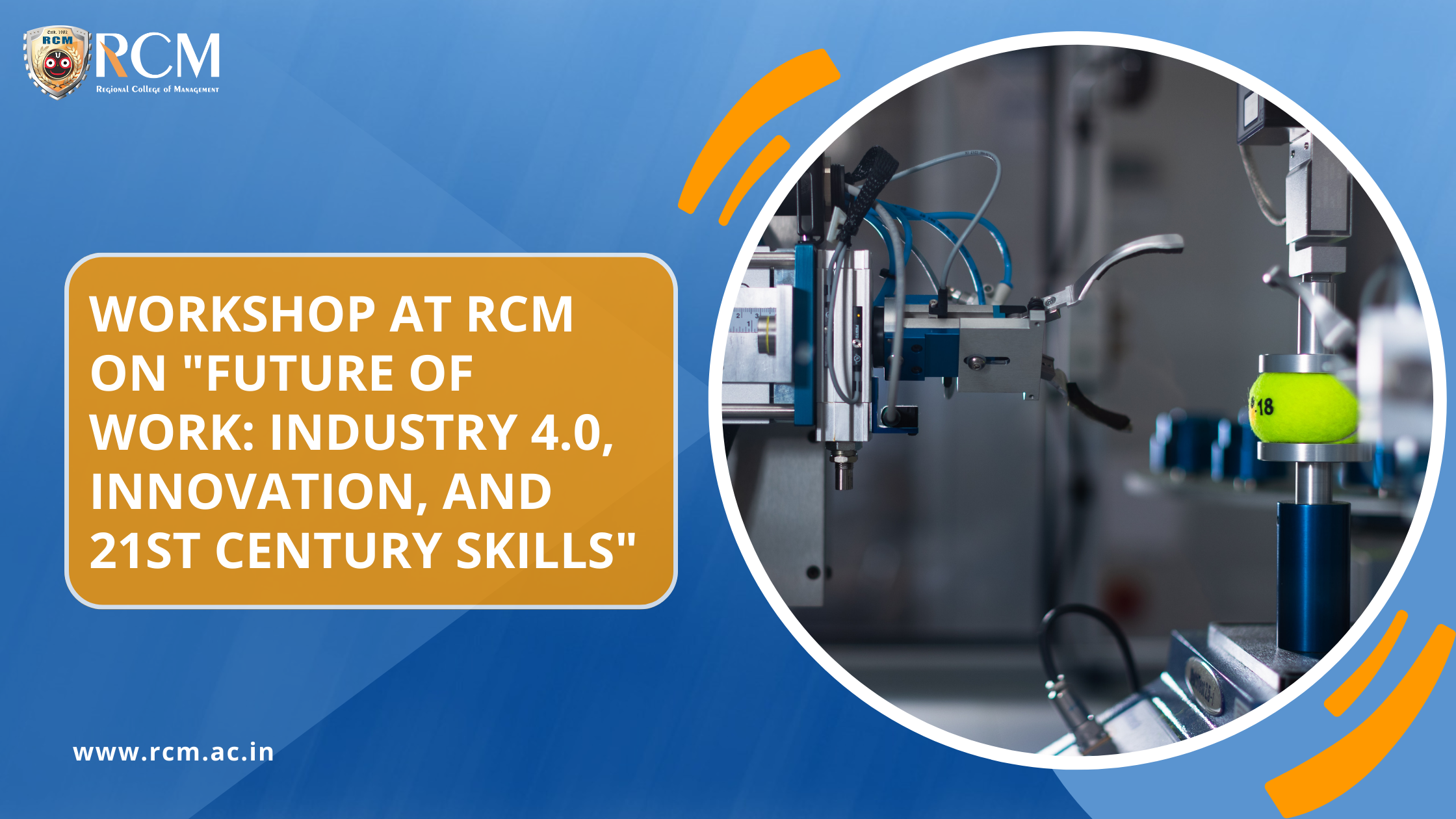 Read more about the article Workshop at RCM on “Future of Work: Industry 4.0, Innovation, and 21st Century Skills”