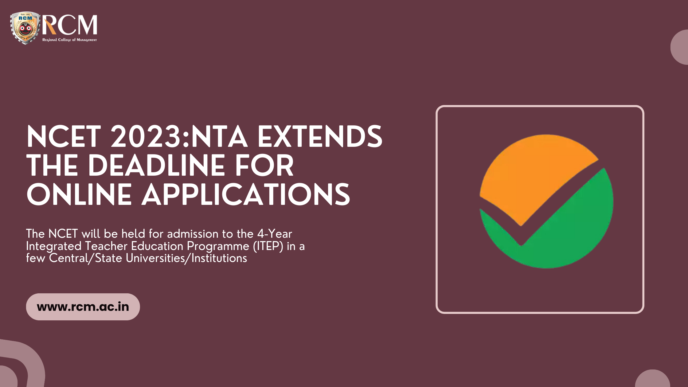 You are currently viewing NCET 2023: NTA Extends the Deadline for Online Applications