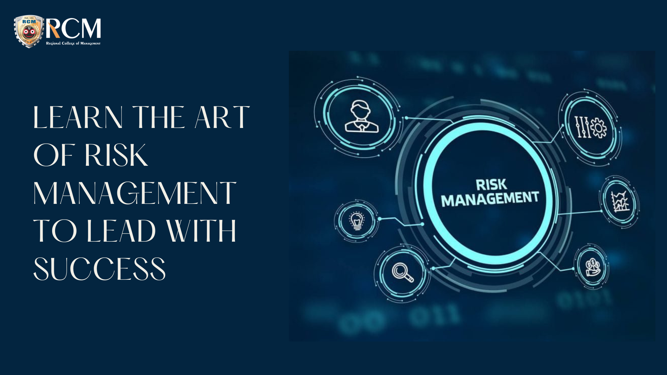 Read more about the article Learn the Art of Risk Management to lead with Success