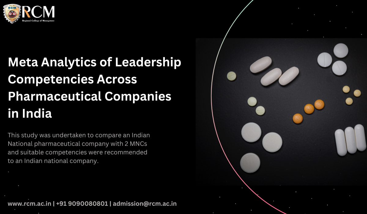 Read more about the article Meta Analytics of Leadership Competencies Across Pharmaceutical Companies in India