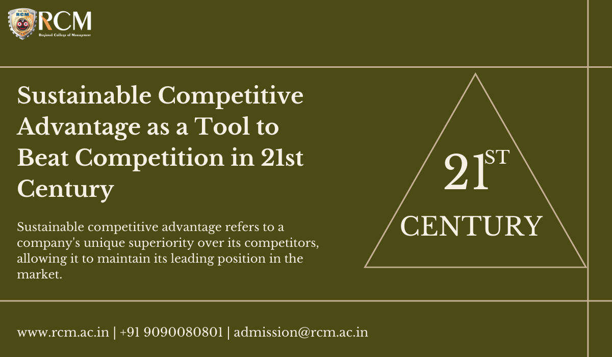 Read more about the article Sustainable Competitive Advantage as a Tool to Beat Competition in 21st Century