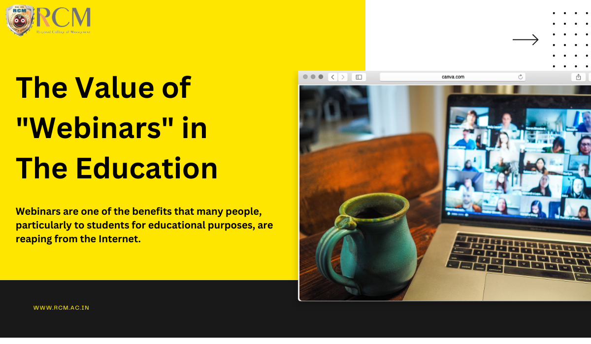 Read more about the article The Value of “Webinars” in The Education