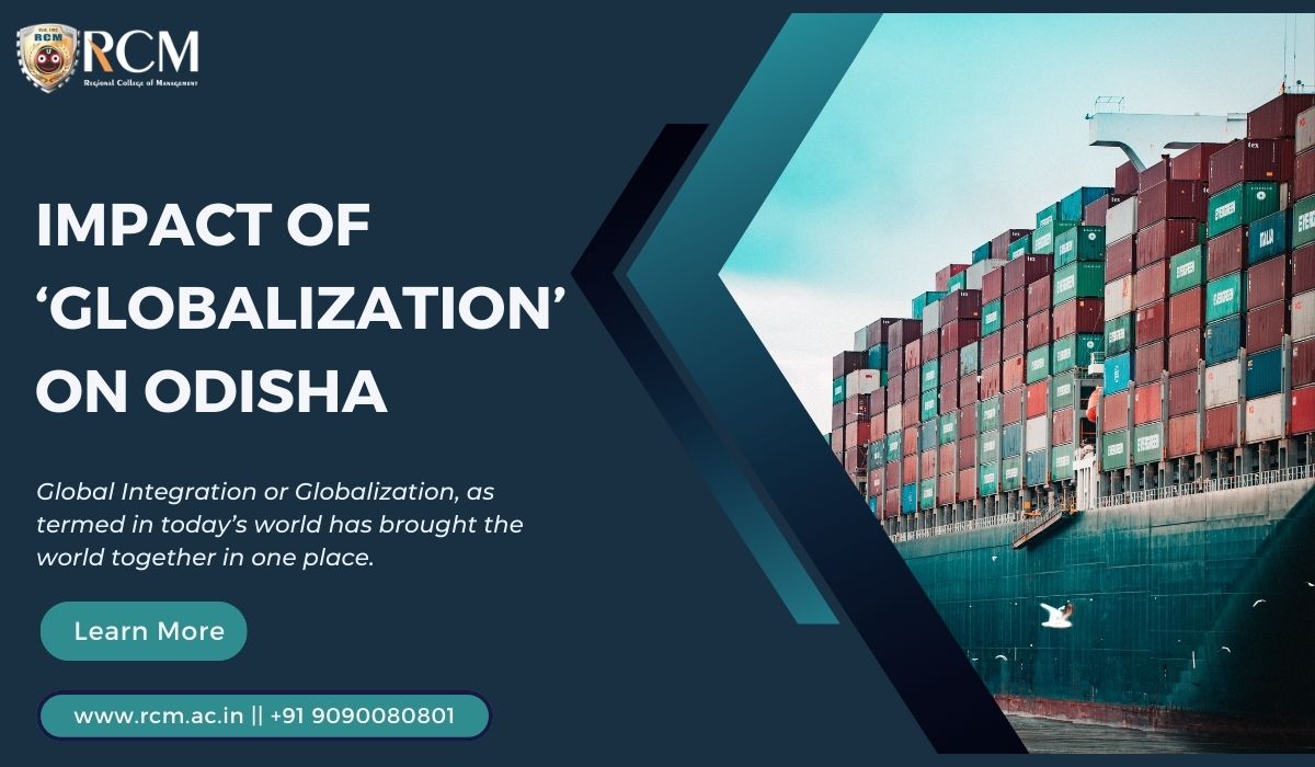 Odisha: Globalization