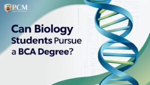 Can Biology Students Pursue a BCA Degree?