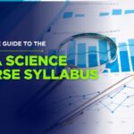 A Complete Guide to the Data Science Course Syllabus