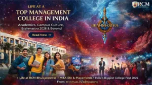 Life at top management college India featuring RCM Bhubaneswar campus and Brahmastra 2026 college fest experience