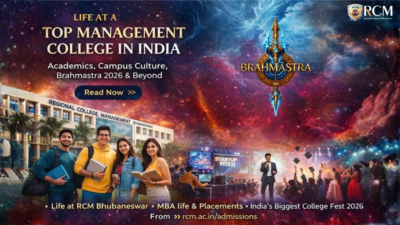 Life at top management college India featuring RCM Bhubaneswar campus and Brahmastra 2026 college fest experience