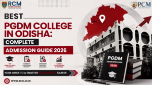 Best PGDM college in Odisha admission guide covering eligibility selection process careers and management education opportunities