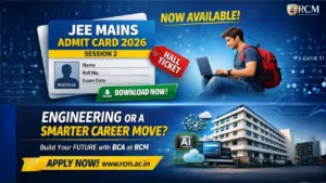 JEE Mains Admit Card 2026 Session 2 download banner with BCA career option at RCM