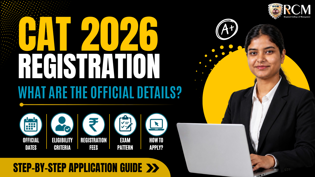 CAT 2026 registration guide covering official dates, eligibility, fees, exam pattern, application process, and important updates.
