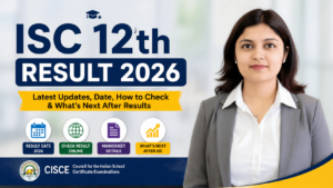 Student with ISC 12th Result 2026 update banner showing result date and check process
